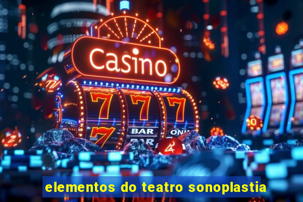 elementos do teatro sonoplastia